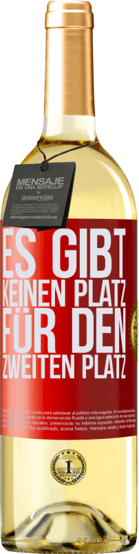 29,95 € | Weißwein WHITE Ausgabe Es gibt keinen Platz für den zweiten Platz Rote Markierung. Anpassbares Etikett Junger Wein Ernte 2024 Verdejo