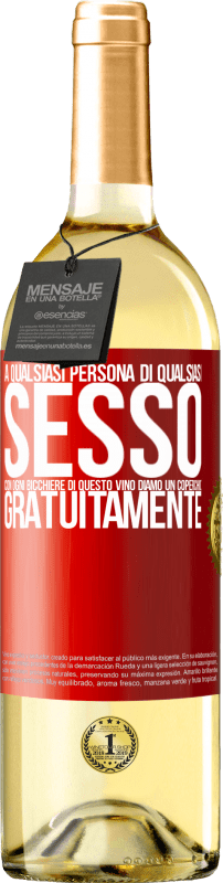 29,95 € | Vino bianco Edizione WHITE A qualsiasi persona di qualsiasi SESSO con ogni bicchiere di questo vino diamo un coperchio GRATUITAMENTE Etichetta Rossa. Etichetta personalizzabile Vino giovane Raccogliere 2024 Verdejo