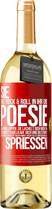 29,95 € | Weißwein WHITE Ausgabe Sie hat Rock & Roll in ihr und Poesie auf ihre Lippen. Sie lächelt dich nicht an, sie wirft Kugeln auf dich und du stirbst so sc Rote Markierung. Anpassbares Etikett Junger Wein Ernte 2024 Verdejo