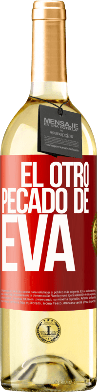 Envío gratis | Vino Blanco Edición WHITE El otro pecado de Eva Etiqueta Roja. Etiqueta personalizable Vino joven Cosecha 2023 Verdejo