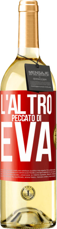 29,95 € | Vino bianco Edizione WHITE L'altro peccato di Eva Etichetta Rossa. Etichetta personalizzabile Vino giovane Raccogliere 2024 Verdejo