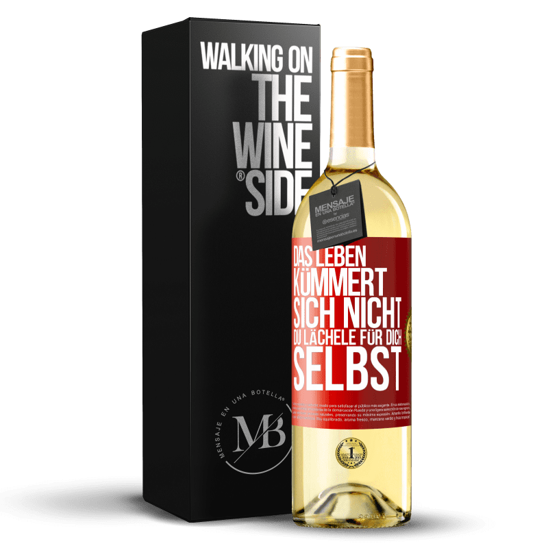 29,95 € Kostenloser Versand | Weißwein WHITE Ausgabe Das Leben kümmert sich nicht, du lächele für dich selbst Rote Markierung. Anpassbares Etikett Junger Wein Ernte 2023 Verdejo