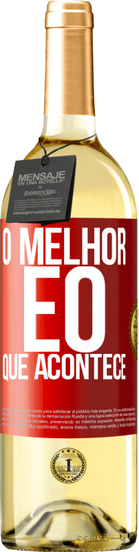 29,95 € | Vinho branco Edição WHITE O melhor é o que acontece Etiqueta Vermelha. Etiqueta personalizável Vinho jovem Colheita 2024 Verdejo