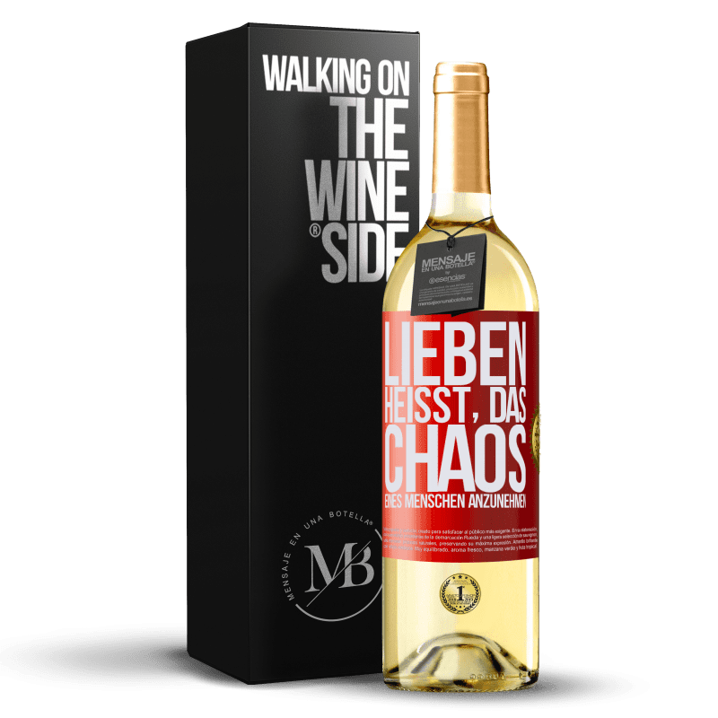 29,95 € Kostenloser Versand | Weißwein WHITE Ausgabe Lieben heißt, das Chaos eines Menschen anzunehmen Rote Markierung. Anpassbares Etikett Junger Wein Ernte 2023 Verdejo