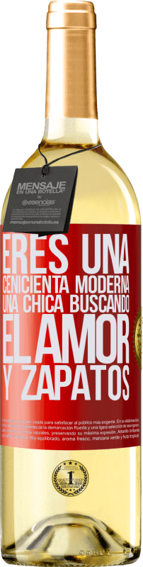 29,95 € | Vino Blanco Edición WHITE Eres una cenicienta moderna, una chica buscando el amor y zapatos Etiqueta Roja. Etiqueta personalizable Vino joven Cosecha 2025 Verdejo