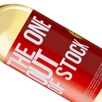 Expressions Uniques et Personnelles. «The one out of stock» Édition WHITE