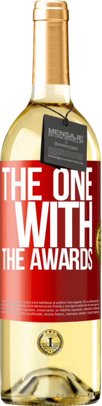 29,95 € | Vinho branco Edição WHITE The one with the awards Etiqueta Vermelha. Etiqueta personalizável Vinho jovem Colheita 2025 Verdejo