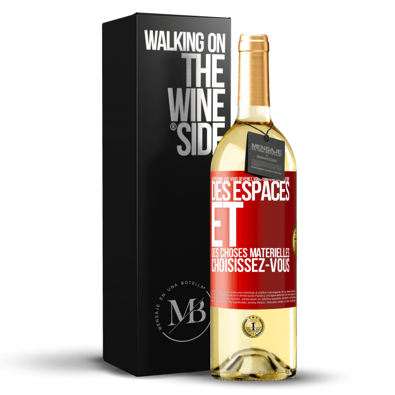 29,95 € Envoi gratuit | Vin blanc Édition WHITE La personne que vous devenez vous coûtera des relations, des espaces et des choses matérielles. Choisissez-vous Étiquette Rouge. Étiquette personnalisable Vin jeune Récolte 2025 Verdejo