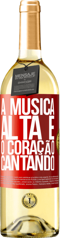 29,95 € | Vinho branco Edição WHITE A música alta e o coração cantando Etiqueta Vermelha. Etiqueta personalizável Vinho jovem Colheita 2024 Verdejo