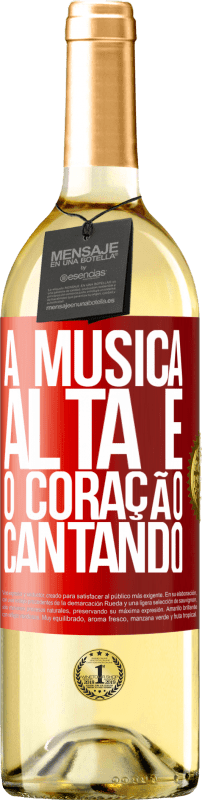 29,95 € Envio grátis | Vinho branco Edição WHITE A música alta e o coração cantando Etiqueta Vermelha. Etiqueta personalizável Vinho jovem Colheita 2025 Verdejo