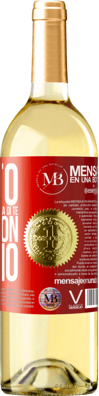 «Certo che posso vivere senza di te. Ma io non voglio» Edizione WHITE