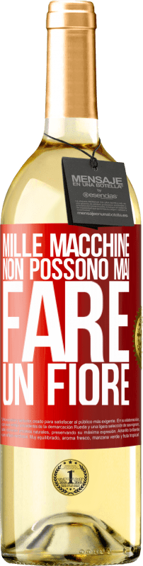 29,95 € | Vino bianco Edizione WHITE Mille macchine non possono mai fare un fiore Etichetta Rossa. Etichetta personalizzabile Vino giovane Raccogliere 2025 Verdejo