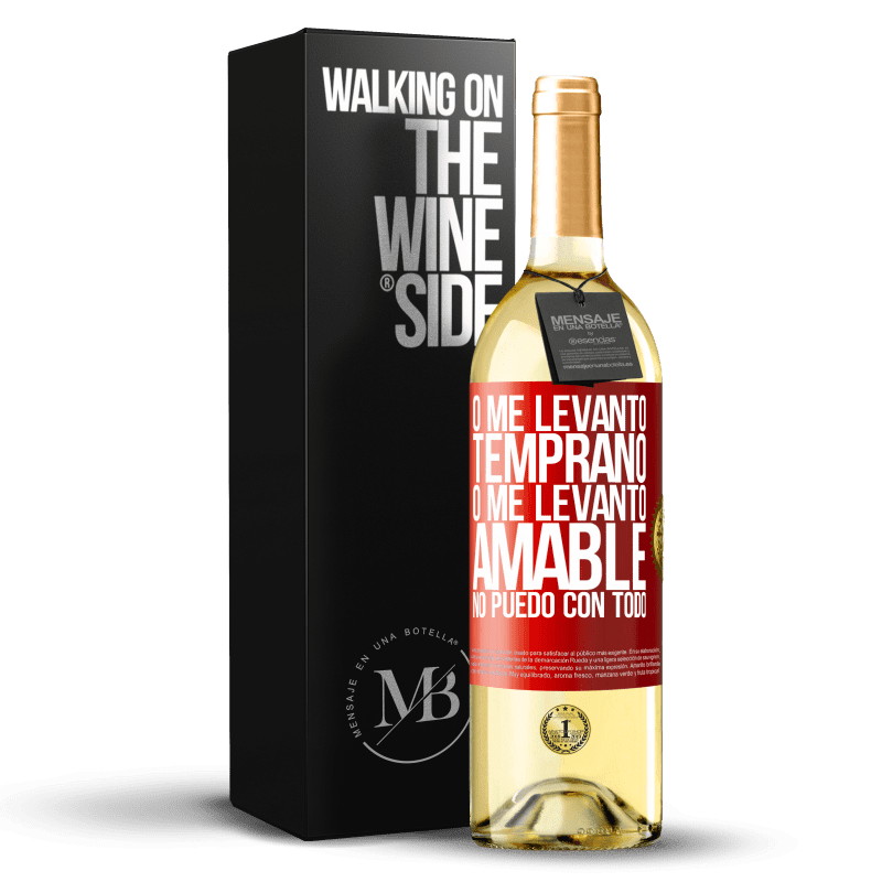 29,95 € Envío gratis | Vino Blanco Edición WHITE O me levanto temprano, o me levanto amable, no puedo con todo Etiqueta Roja. Etiqueta personalizable Vino joven Cosecha 2024 Verdejo