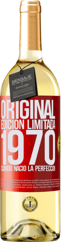 29,95 € | Vino Blanco Edición WHITE Original. Edición Limitada. 1970. Cuando nació la perfección Etiqueta Roja. Etiqueta personalizable Vino joven Cosecha 2024 Verdejo