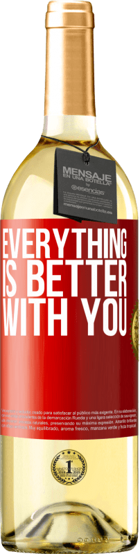 29,95 € | Белое вино Издание WHITE С тобой все лучше Красная метка. Настраиваемая этикетка Молодое вино Урожай 2023 Verdejo