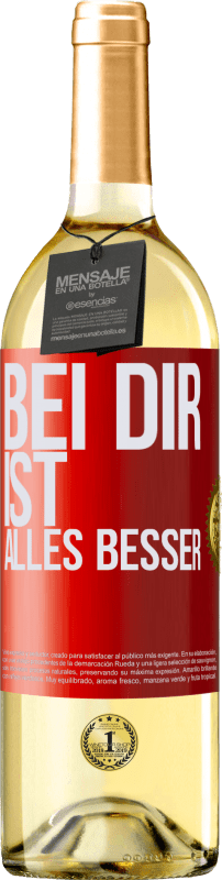 29,95 € | Weißwein WHITE Ausgabe Bei dir ist alles besser Rote Markierung. Anpassbares Etikett Junger Wein Ernte 2024 Verdejo