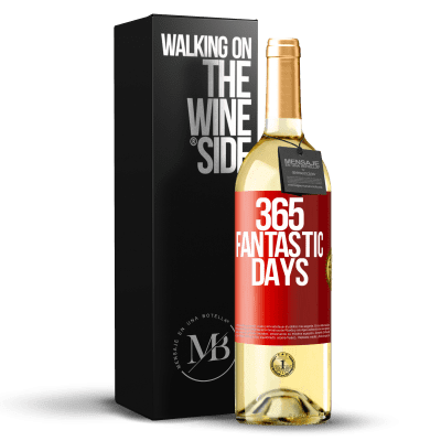 «365 fantastic days» WHITE Edition