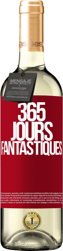 29,95 € Envoi gratuit | Vin blanc Édition WHITE 365 jours fantastiques Étiquette Rouge. Étiquette personnalisable Vin jeune Récolte 2024 Verdejo