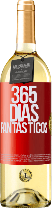 29,95 € | Vino Blanco Edición WHITE 365 días fantásticos Etiqueta Roja. Etiqueta personalizable Vino joven Cosecha 2024 Verdejo