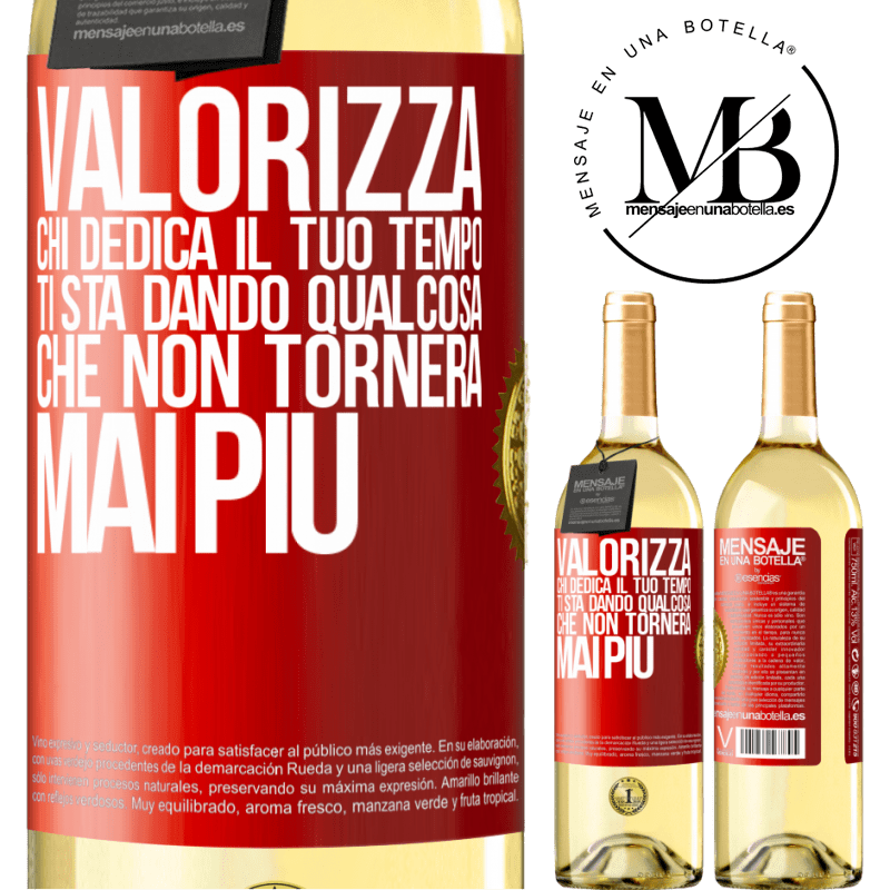 29,95 € Spedizione Gratuita | Vino bianco Edizione WHITE Valorizza chi dedica il tuo tempo. Ti sta dando qualcosa che non tornerà mai più Etichetta Rossa. Etichetta personalizzabile Vino giovane Raccogliere 2025 Verdejo
