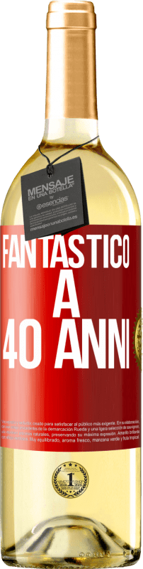 29,95 € | Vino bianco Edizione WHITE Fantastic@ a 40 anni Etichetta Rossa. Etichetta personalizzabile Vino giovane Raccogliere 2024 Verdejo