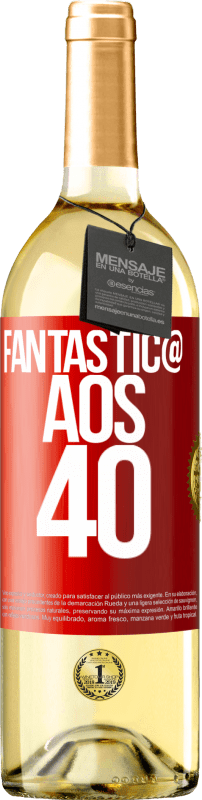 29,95 € | Vinho branco Edição WHITE Fantástic@ aos 40 Etiqueta Vermelha. Etiqueta personalizável Vinho jovem Colheita 2023 Verdejo