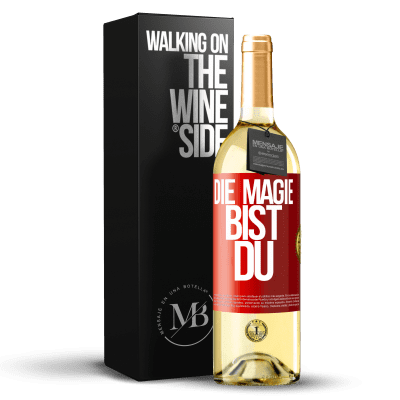«Die Magie bist du» WHITE Ausgabe