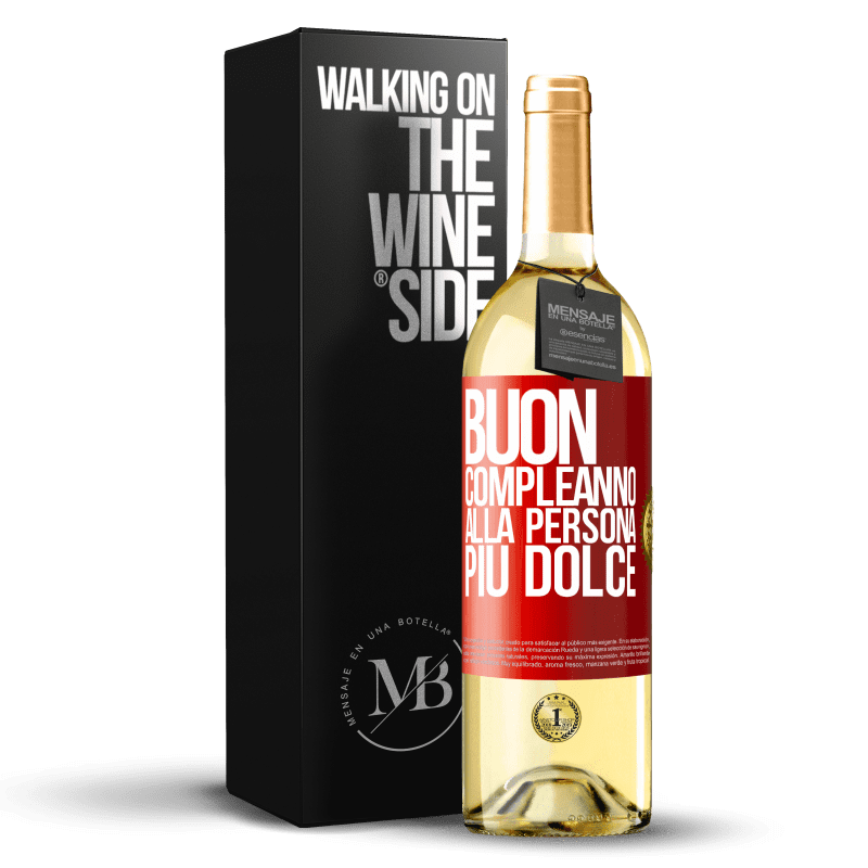 29,95 € Spedizione Gratuita | Vino bianco Edizione WHITE Buon compleanno alla persona più dolce Etichetta Rossa. Etichetta personalizzabile Vino giovane Raccogliere 2024 Verdejo