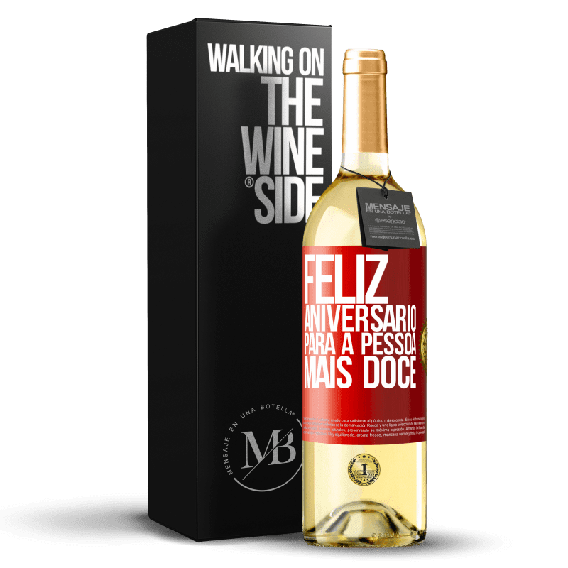 29,95 € Envio grátis | Vinho branco Edição WHITE Feliz aniversário para a pessoa mais doce Etiqueta Vermelha. Etiqueta personalizável Vinho jovem Colheita 2025 Verdejo