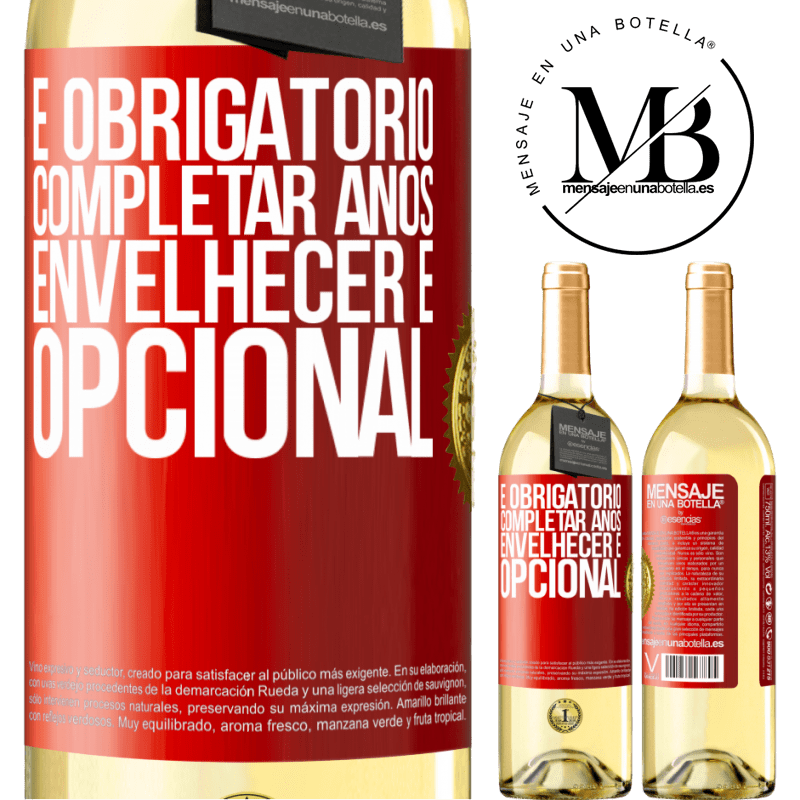 29,95 € Envio grátis | Vinho branco Edição WHITE É obrigatório completar anos, envelhecer é opcional Etiqueta Vermelha. Etiqueta personalizável Vinho jovem Colheita 2024 Verdejo