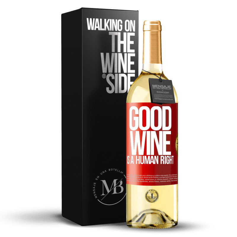 29,95 € Spedizione Gratuita | Vino bianco Edizione WHITE Good wine is a human right Etichetta Rossa. Etichetta personalizzabile Vino giovane Raccogliere 2025 Verdejo