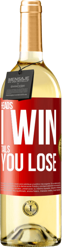 29,95 € | White Wine WHITE Edition Heads I win, tails you lose Red Label. Customizable label Young wine Harvest 2023 Verdejo