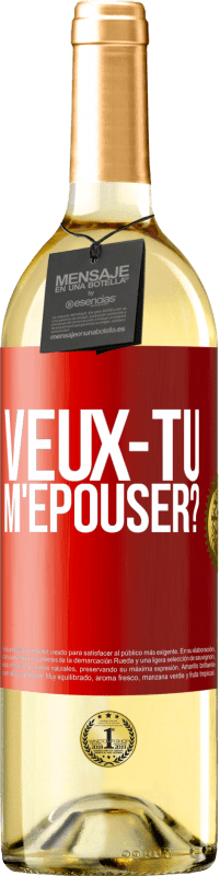 Envoi gratuit | Vin blanc Édition WHITE Veux-tu m'épouser? Étiquette Rouge. Étiquette personnalisable Vin jeune Récolte 2023 Verdejo