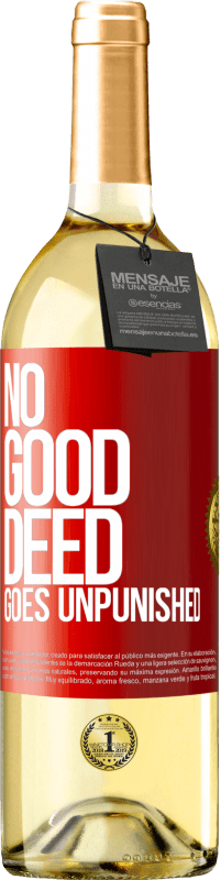 29,95 € Free Shipping | White Wine WHITE Edition No good deed goes unpunished Red Label. Customizable label Young wine Harvest 2023 Verdejo