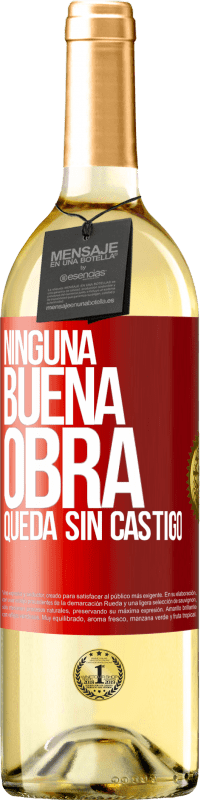 Envío gratis | Vino Blanco Edición WHITE Ninguna buena obra queda sin castigo Etiqueta Roja. Etiqueta personalizable Vino joven Cosecha 2023 Verdejo