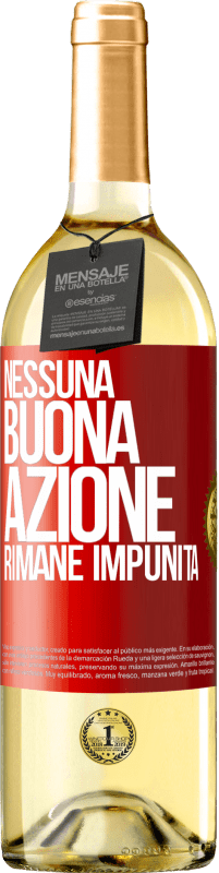 Spedizione Gratuita | Vino bianco Edizione WHITE Nessuna buona azione rimane impunita Etichetta Rossa. Etichetta personalizzabile Vino giovane Raccogliere 2023 Verdejo