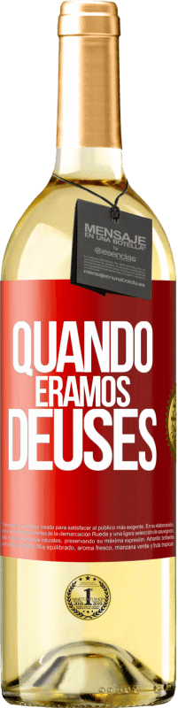 Envio grátis | Vinho branco Edição WHITE Quando éramos deuses Etiqueta Vermelha. Etiqueta personalizável Vinho jovem Colheita 2023 Verdejo