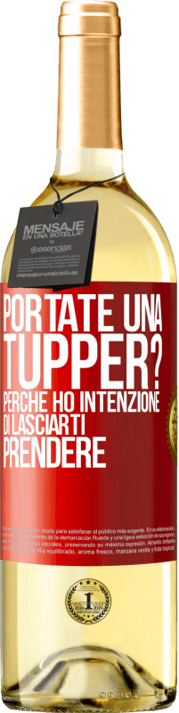 Spedizione Gratuita | Vino bianco Edizione WHITE Portate una tupper? Perché ho intenzione di lasciarti prendere Etichetta Rossa. Etichetta personalizzabile Vino giovane Raccogliere 2023 Verdejo