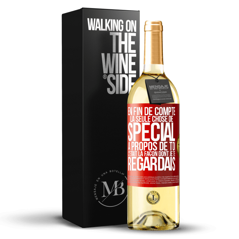 29,95 € Envoi gratuit | Vin blanc Édition WHITE En fin de compte, la seule chose de spécial à propos de toi c'était la façon dont je te regardais Étiquette Rouge. Étiquette personnalisable Vin jeune Récolte 2023 Verdejo