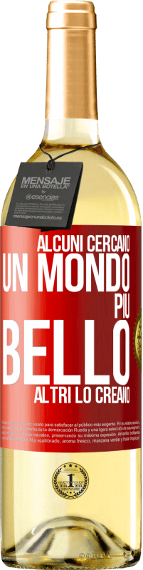 29,95 € | Vino bianco Edizione WHITE Alcuni cercano un mondo più bello, altri lo creano Etichetta Rossa. Etichetta personalizzabile Vino giovane Raccogliere 2024 Verdejo