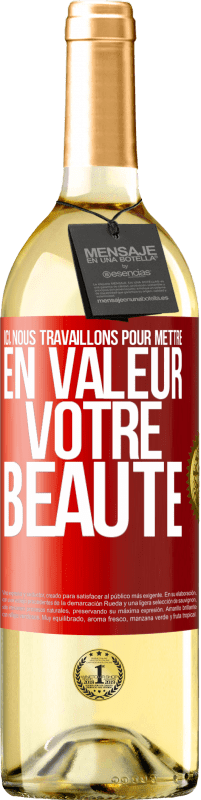 29,95 € | Vin blanc Édition WHITE Ici, nous travaillons pour mettre en valeur votre beauté Étiquette Rouge. Étiquette personnalisable Vin jeune Récolte 2024 Verdejo