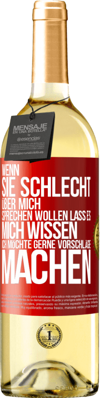 29,95 € Kostenloser Versand | Weißwein WHITE Ausgabe Wenn sie schlecht über mich sprechen wollen, lass es mich wissen. Ich möchte gerne Vorschläge machen Rote Markierung. Anpassbares Etikett Junger Wein Ernte 2025 Verdejo