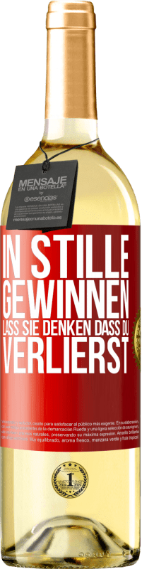 29,95 € | Weißwein WHITE Ausgabe In Stille gewinnen. Lass sie denken, dass du verlierst Rote Markierung. Anpassbares Etikett Junger Wein Ernte 2024 Verdejo