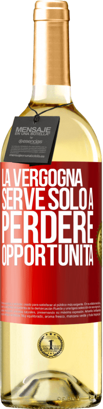 29,95 € Spedizione Gratuita | Vino bianco Edizione WHITE La vergogna serve solo a perdere opportunità Etichetta Rossa. Etichetta personalizzabile Vino giovane Raccogliere 2024 Verdejo