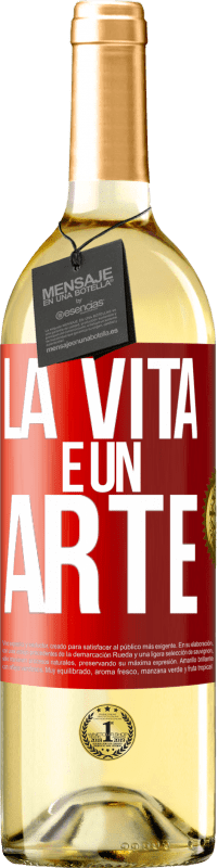 29,95 € | Vino bianco Edizione WHITE La vita è un'arte Etichetta Rossa. Etichetta personalizzabile Vino giovane Raccogliere 2023 Verdejo