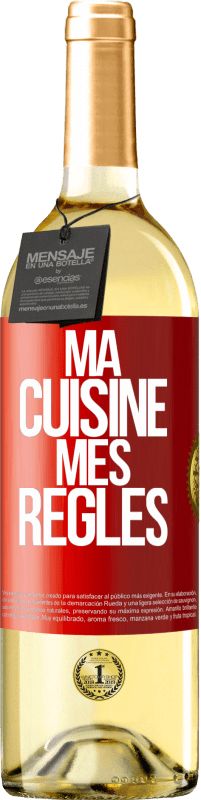 Envoi gratuit | Vin blanc Édition WHITE Ma cuisine, mes règles Étiquette Rouge. Étiquette personnalisable Vin jeune Récolte 2023 Verdejo