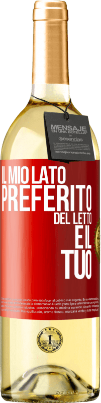 Spedizione Gratuita | Vino bianco Edizione WHITE Il mio lato preferito del letto è il tuo Etichetta Rossa. Etichetta personalizzabile Vino giovane Raccogliere 2023 Verdejo