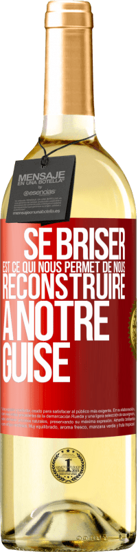29,95 € Envoi gratuit | Vin blanc Édition WHITE Se briser est ce qui nous permet de nous reconstruire à notre guise Étiquette Rouge. Étiquette personnalisable Vin jeune Récolte 2025 Verdejo