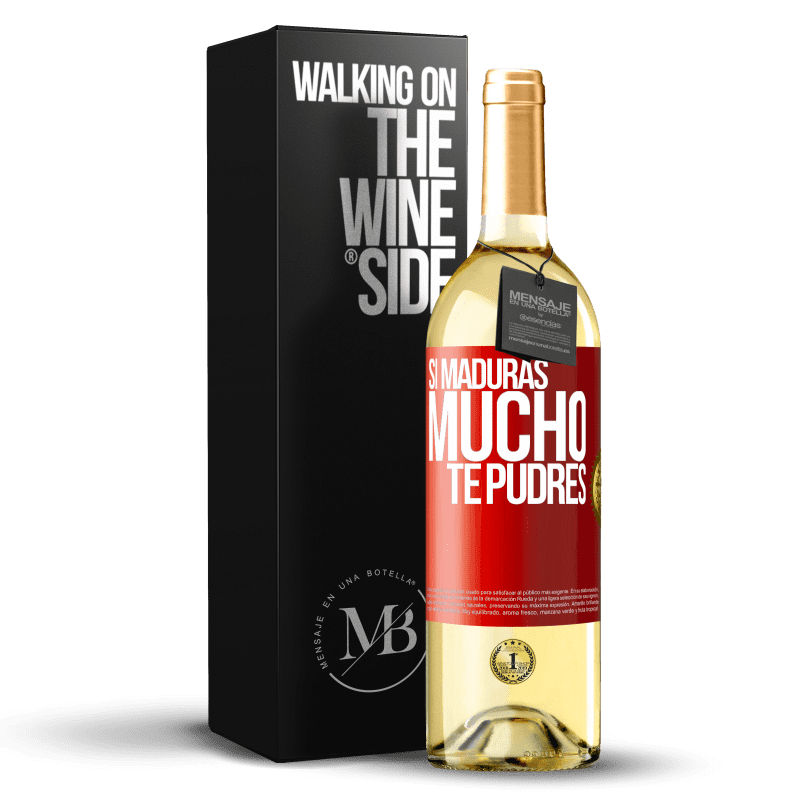 29,95 € Envío gratis | Vino Blanco Edición WHITE Si maduras mucho te pudres Etiqueta Roja. Etiqueta personalizable Vino joven Cosecha 2023 Verdejo