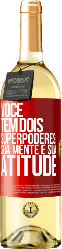 29,95 € Envio grátis | Vinho branco Edição WHITE Você tem dois superpoderes: sua mente e sua atitude Etiqueta Vermelha. Etiqueta personalizável Vinho jovem Colheita 2025 Verdejo
